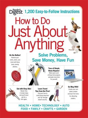 cover image of How to Do Just About Anything